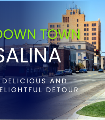 Downtown Salina: A Delicious and Delightful Detour